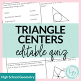 Triangle Centers Quiz (Points of Concurrency)