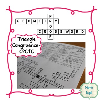 Preview of Triangle Congruence CPCTC Geometry Proofs Crossword Puzzle