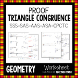 Triangle Congruence Proof GEOMETRY Worksheet END OF UNIT