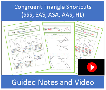 Preview of Triangle Congruence Shortcuts (SSS, SAS, ASA, AAS, HL) Guided Notes with Video