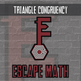 Triangle Congruency Escape Room Activity - Printable & Dig