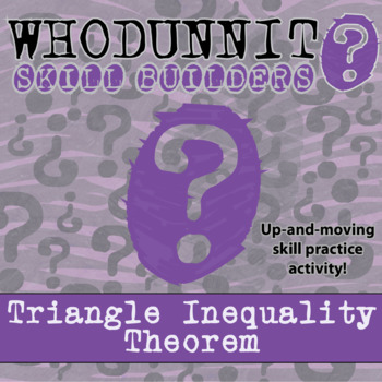 Preview of Triangle Inequality Theorem Whodunnit Activity - Printable & Digital Game Option