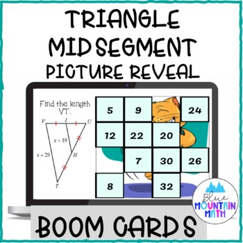 Preview of Triangle Midsegment Picture Reveal Boom Cards--Digital Task Cards