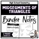 Triangle Midsegment Theorem - Binder Notes for Geometry