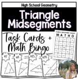 Triangle Midsegment Theorem - High School Geometry Task Ca