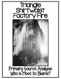 Triangle Shirtwaist Factory Fire-Primary Source Analysis, 