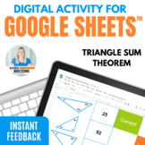 Triangle Sum Theorem Digital Activity for Google