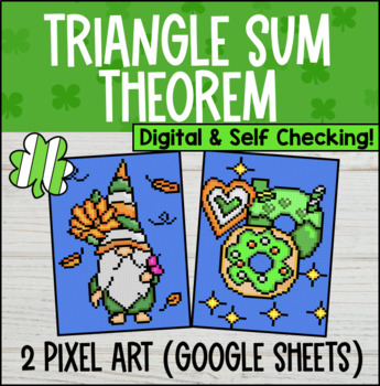 Preview of Triangle Sum Theorem Digital Pixel Art | Angles & Triangles | Google Sheets