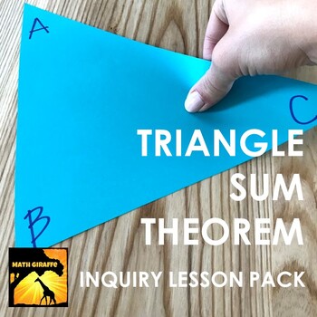 Preview of Triangle Sum Theorem Inquiry Activity Lesson Pack