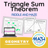 Triangle Sum Theorem  - Riddle Worksheet and Maze