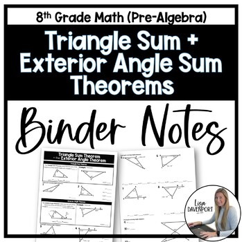 Preview of Triangle Sum Theorem and the Exterior Angle Sum Theorem - Binder Notes