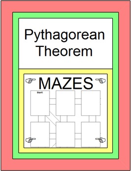 Preview of PYTHAGOREAN THEOREM AND ITS CONVERSE:  FOLDABLE NOTES AND 3 MAZES