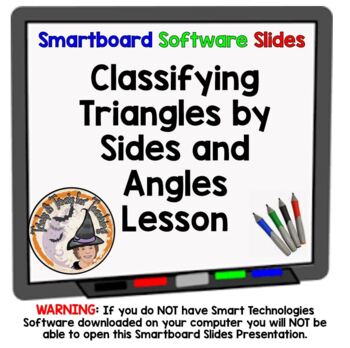 Preview of Triangles Properties Classifying by Sides and Angles Smartboard Lesson