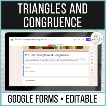 Preview of Triangles and Congruence Pre-Test or Review for Google Forms