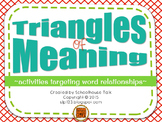 Triangles of Meaning {word relationships and vocabulary ac