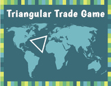Mercantilism/Triangular Trade Game
