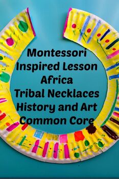 Preview of African Tribal Necklace Art Lesson Grade Pre-K K 1st 2nd grade Writing Activity