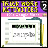 Trick Word Practice Units 1-17 - Google Slides Interactive