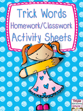 Trick Words Homework/Activity Sheets
