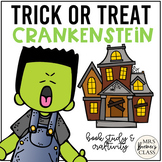 Trick or Treat Crankenstein | Book Study Activities, Class