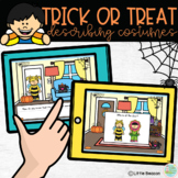 Trick or Treat Making Inferences and Describing Halloween 