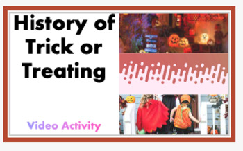Preview of Trick or Treating on Halloween - History and Origins Video Activity