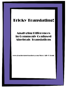 Preview of Tricky Translating: An Algebraic Writing Prompt