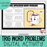 Trig Application Word Problems Digital Activity  