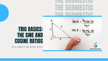 Preview of Trig Basics: The Sine & Cosine Ratios Guided Notes