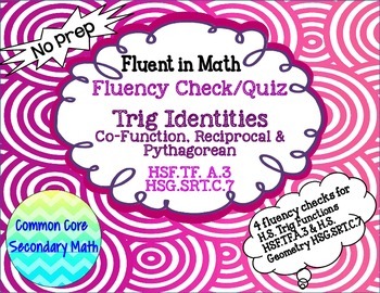 Preview of Trig Identities - Basic Fluency Check / Quiz: No Prep Fluent in Math Series