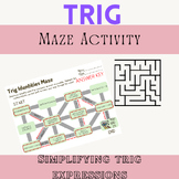 Trig Identities Maze (Pythagorean, Reciprocal, and Quotien