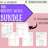 Trig Identity Guide Notes BUNDLE