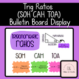 Trig Ratio (SOH CAH TOA) Bulletin Board Wall Display