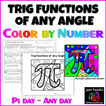 Preview of Trig Functions of Any Angle Color by Number Pi Day  - Any Day