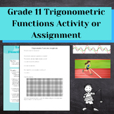 Trigonometric Functions Activity / Assignment
