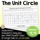 The Unit Circle with Lesson Video (Unit 4)