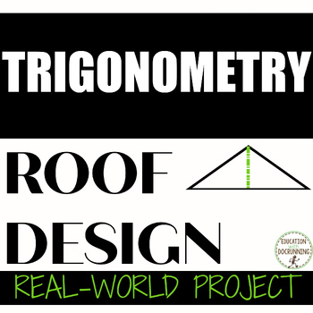 Preview of Trigonometric Functions Project Architecture Real World Trigonometry
