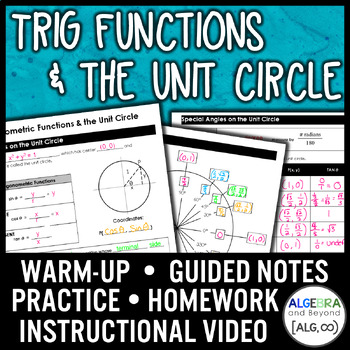 Preview of Trigonometric Functions and Unit Circle | Algebra 2 | Video | Notes | Homework