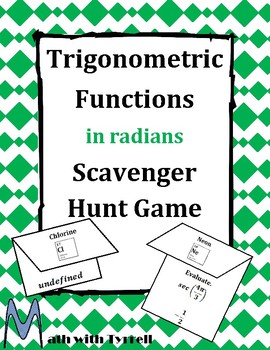 Preview of Trigonometric Functions in Radians Scavenger Hunt Game