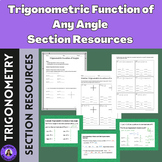 Trigonometric Functions of Any Angle Section Resources