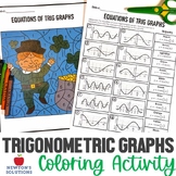 Trigonometric Graphs and Equations Color by Number St. Pat