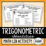 Trigonometric Identities | Math Lib Activity