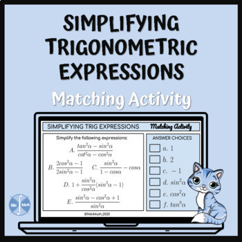 Preview of Trigonometric Identities-Simplifying Trig Expressions-Matching Activity+solution