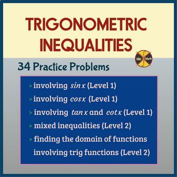 Preview of Trigonometric Inequalities - 34 Classified Practice Problems - Advanced PreCalc