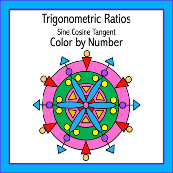 Preview of Trigonometric Ratios Sine Cosine Tangent Color by Number (Distance Learning)
