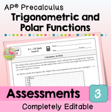 Trigonometric and Polar Functions Assessments (Unit 3 AP P