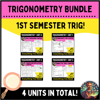 Preview of Trigonometry 1st Semester Bundle 4 Chapters 4 Units Trig