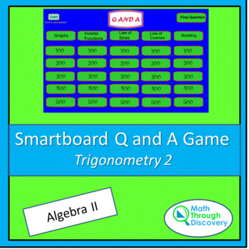 Preview of Alg 2 - Smartboard Q and A Game - Trigonometry 2