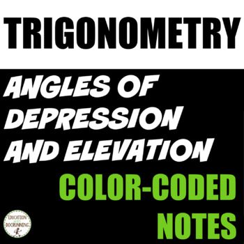 Preview of Angles of Depression and Elevation Color Interactive Notebook for Trigonometry