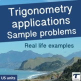 Trigonometry Applications: Sample problems (US units)